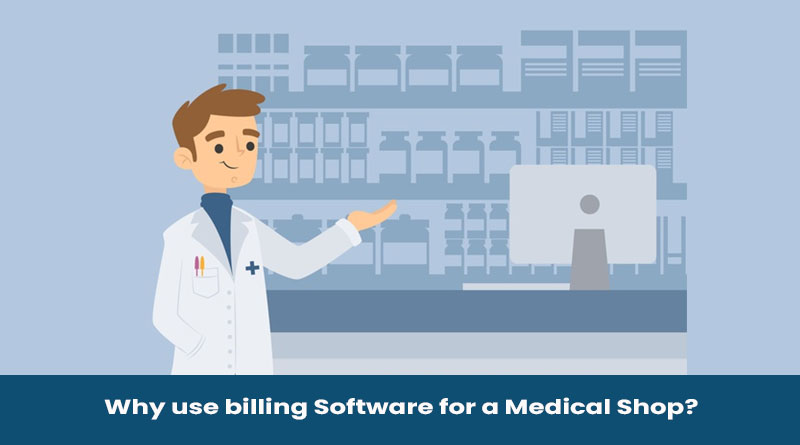 Medical Store Software | Best Retail Medical Billing Software Free Download